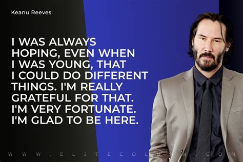 famous keanu reeves quotes|80 Unforgettable Keanu Reeves Quotes To Inspire You